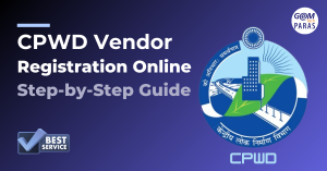 CPWD Vendor Registration Online – How to Register & Become a CPWD-Approved Contractor