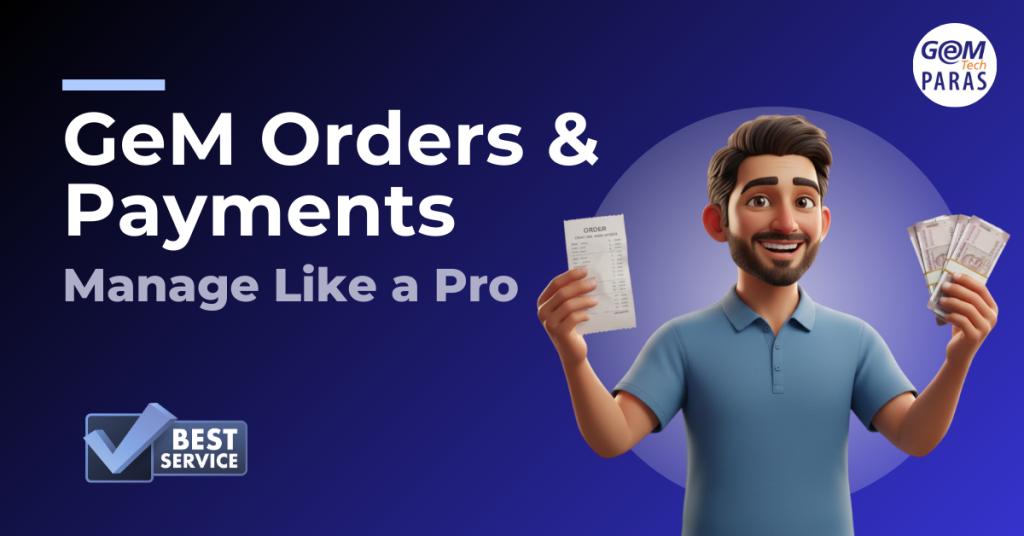 How to Manage Orders and Payments on the GeM Portal