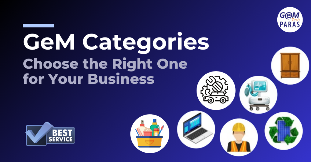 How to Choose the Right GeM Category for Your Business