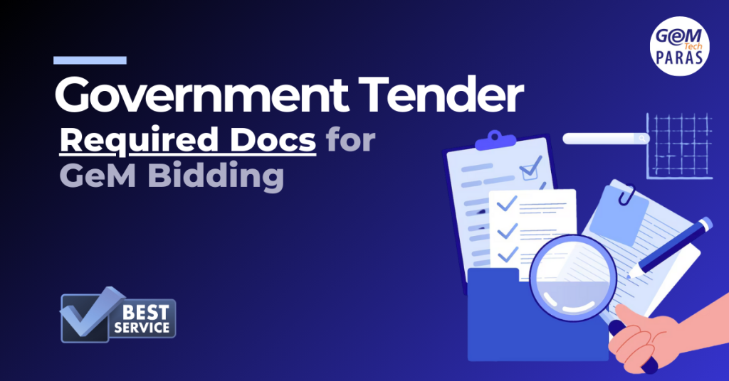 Key Documents Required for Government Tender Bidding